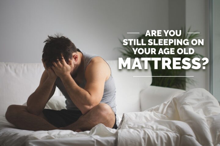 How Does Sleeping on an Old Mattress Affect You bed and mattress