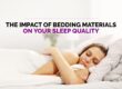 The-impact-of-bedding-materials-on-your-sleep-quality