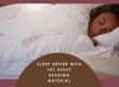 The Role of Bedding Material in Deciding Your Sleep Quality